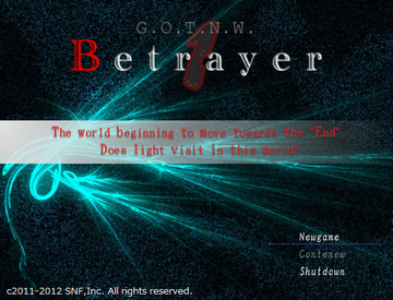 Betrayer << G.O.T.N.W.のイメージ