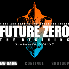 FUTURE ZERO - THE BEGINING -のイメージ