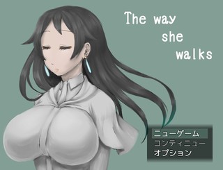 The way she walksのゲーム画面「タイトル。」