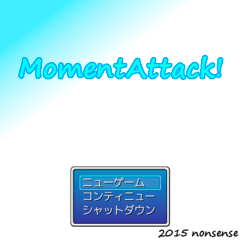 MomentAttack!のイメージ