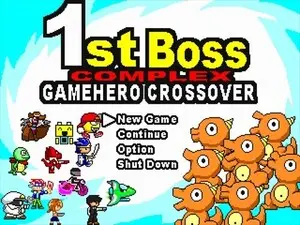 1st ボス コンプレックス -GAMEHERO CROSSOVER-のイメージ