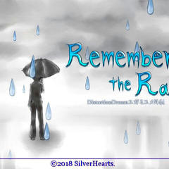 Remember the Rainのイメージ