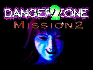 DANGER ZONE2 リメイク mission2のイメージ