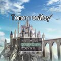 Tomorrow Wayのイメージ