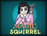 MAGIC SQUIRREL　（マジック・スクウォール）のイメージ