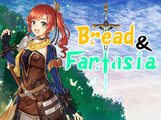 Bread&Fantasiaのゲーム画面「剣と竜とパンの王道RPG」