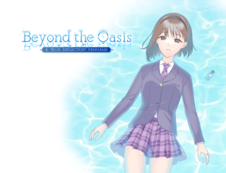 Beyond the Oasisのゲーム画面「『雫の向こう側』で目覚めた、星崎愛央の物語」
