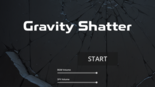 Gravity Shatterのイメージ