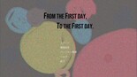 From the First day, To the First day.のイメージ