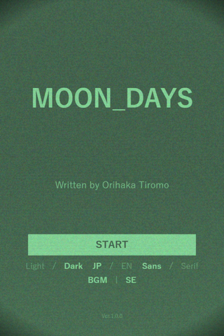 MOON_DAYSのゲーム画面「DARKモード、フォント切替に対応。」