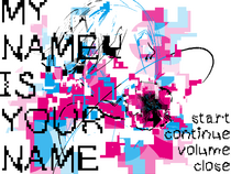 MY NAME IS YOUR NAMEのイメージ