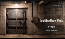 Just One More Week －餓死か銃殺か－のイメージ